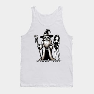 Wizin ain't easy Tank Top